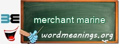 WordMeaning blackboard for merchant marine